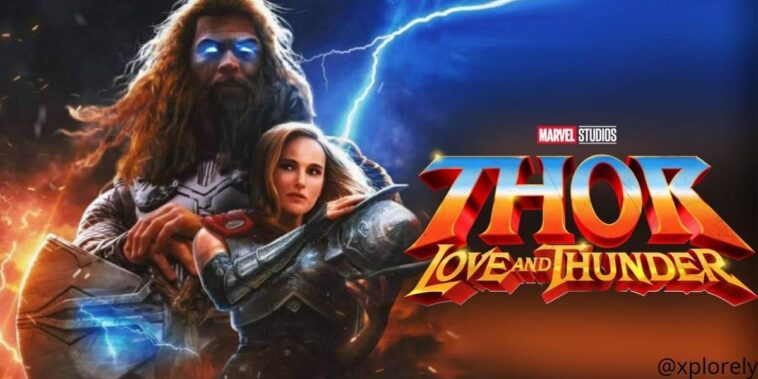Thor Love and Thunder