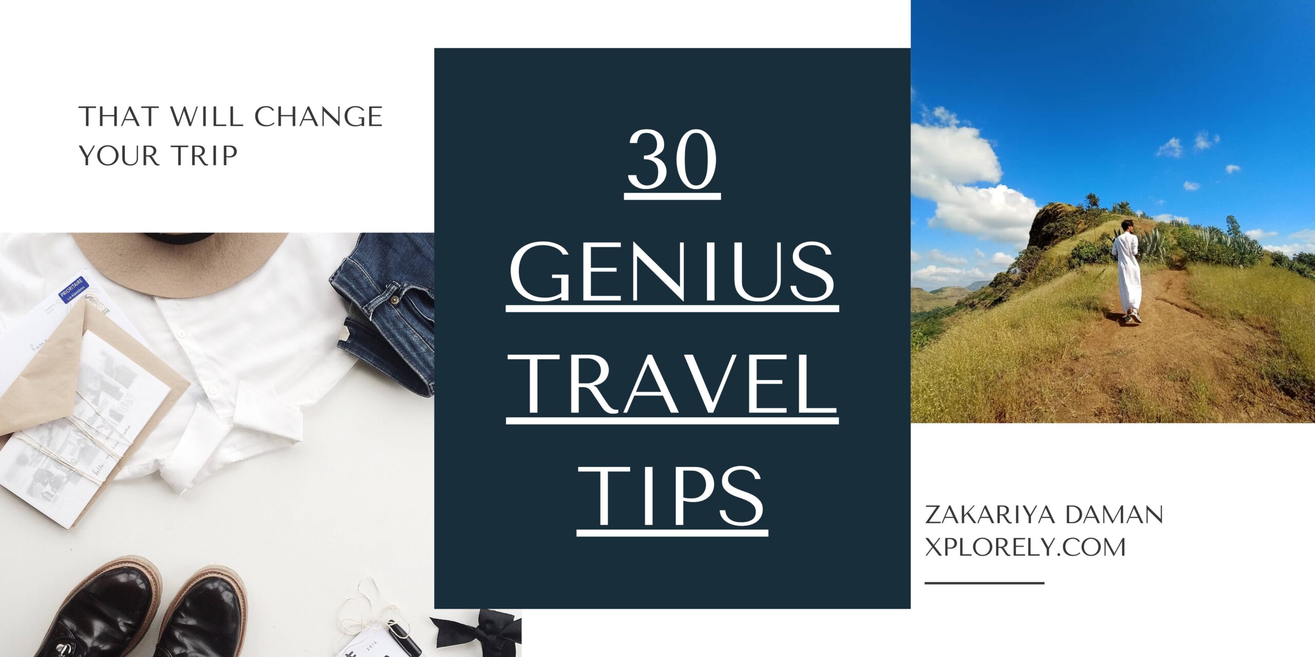 30 genius travel tips that will change your trip