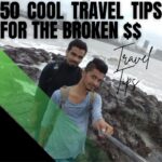 50 Cool Travel Tips for the Broken $$